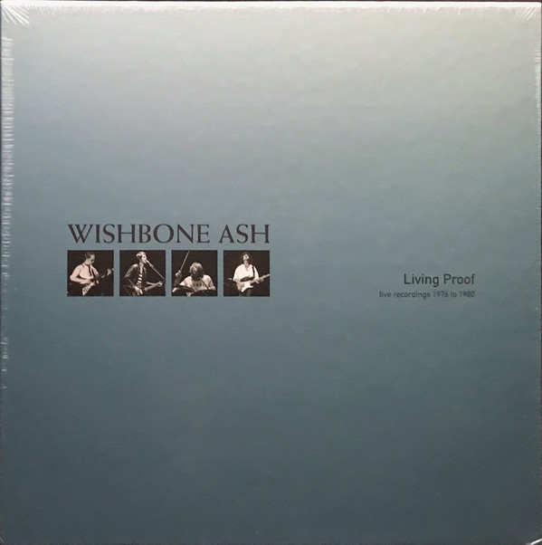 WISHBONE ASH — LIVING PROOF (LIVE RECORDINGS)