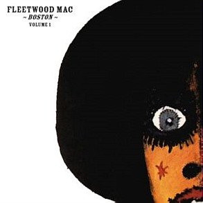 FLEETWOOD MAC — BOSTON VOLUME 1