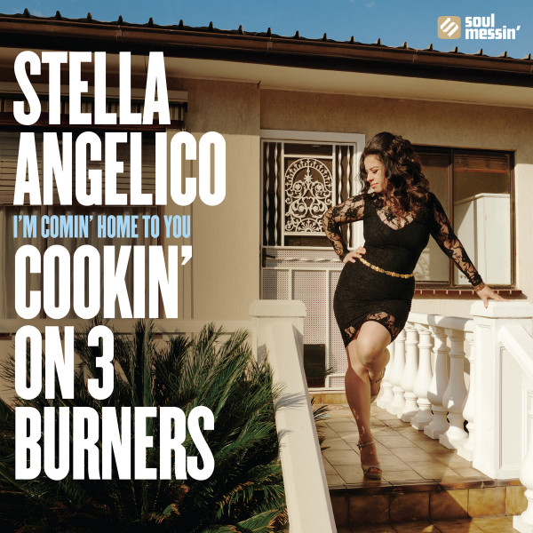 Cookin' On 3 Burners — I'm Comin' Home To You b/w Whole Woman
