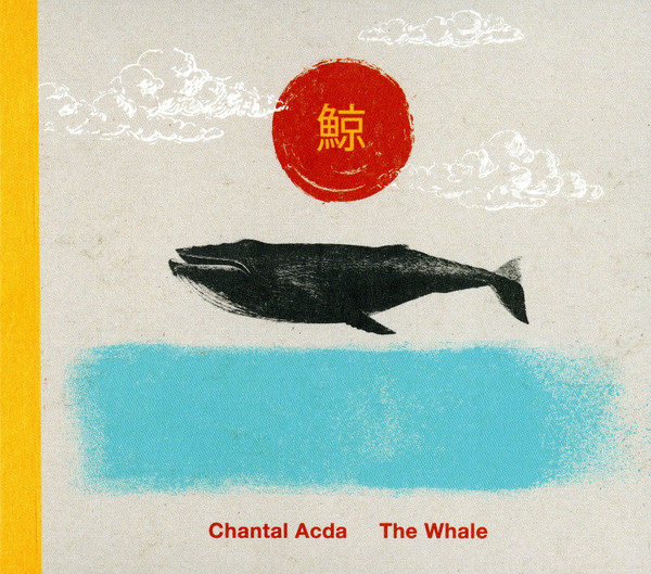 CHANTAL ACDA — THE WHALE