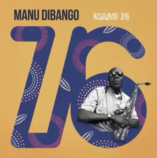 MANU DIBANGO — MANU 76