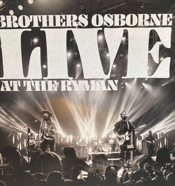 Brothers Osborne — Live At The Ryman