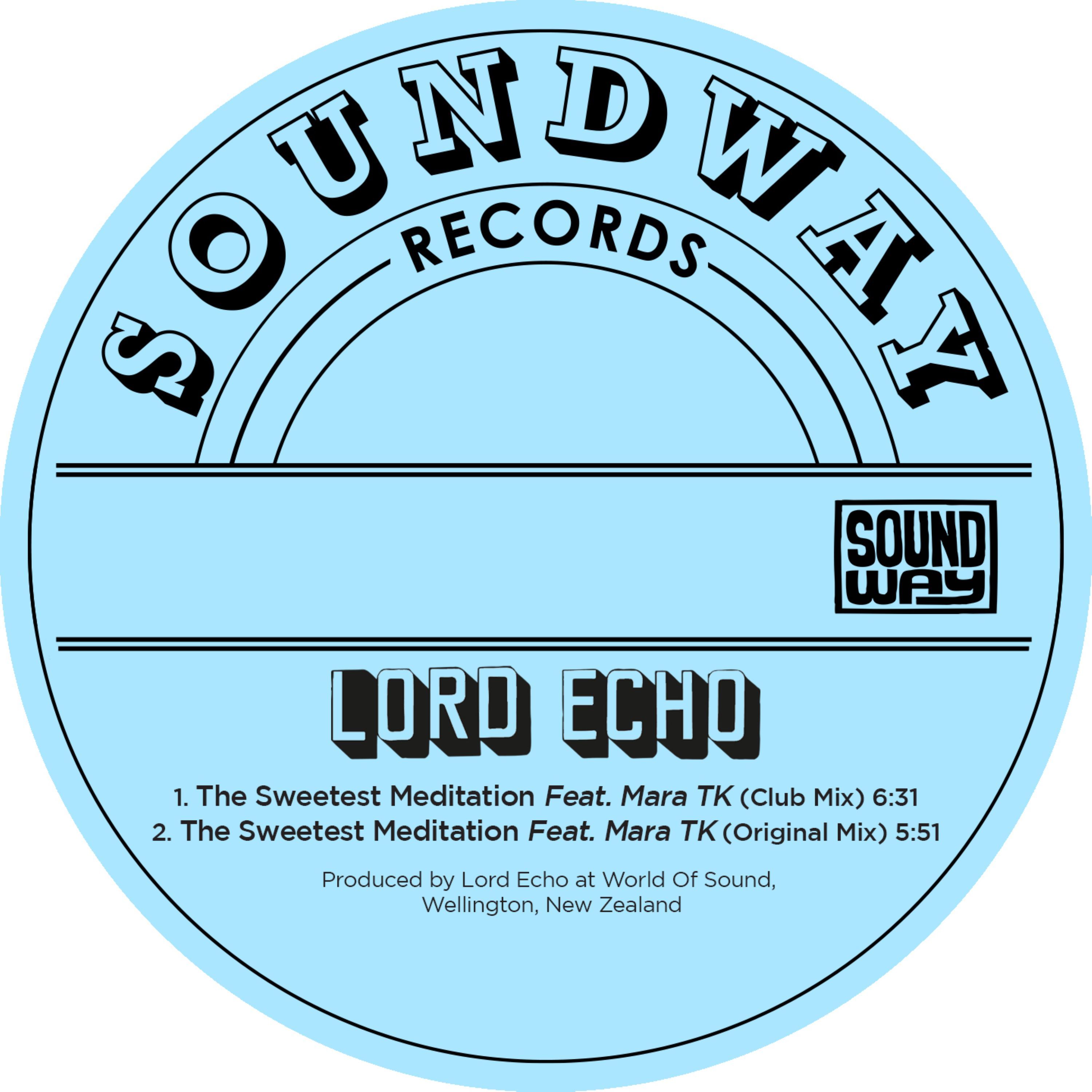 LORD ECHO — The Sweetest Meditation Remixes