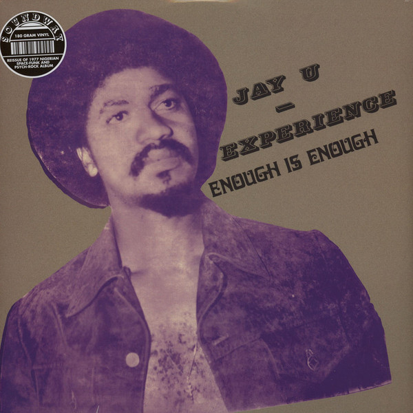 JAY-U EXPERIENCE — Enough Is Enough