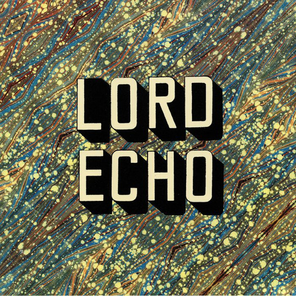 LORD ECHO — Curiosities