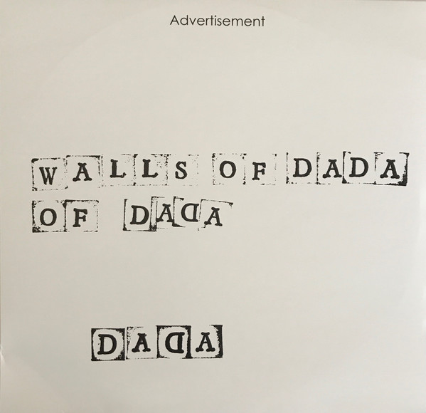 WALLS OF DADA — Walls Of Dada