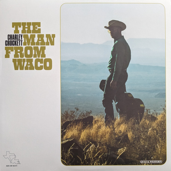 CHARLEY CROCKETT — MAN FROM WACOTHE