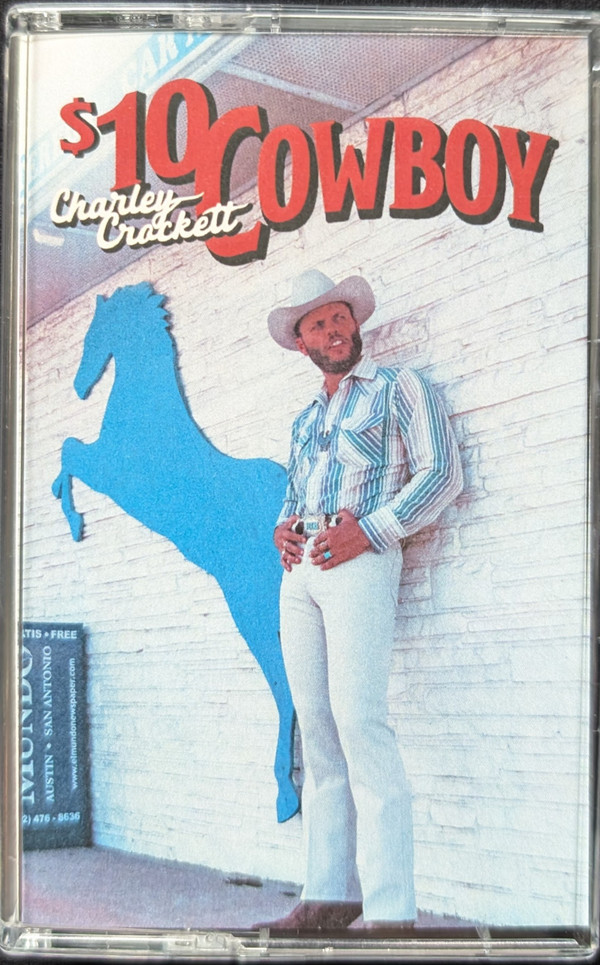CHARLEY CROCKETT — $10 COWBOY