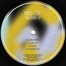 Kikko Esse — Vibrations EP