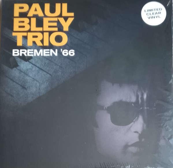 PAUL BLEY TRIO — Live In Bremen (Coloured Vinyl)
