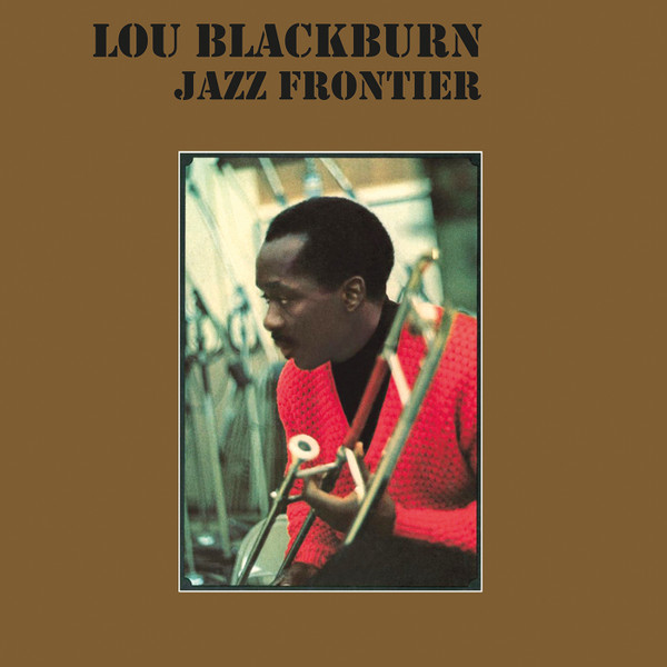 LOU BLACKBURN — Jazz Frontier (Clear Vinyl)