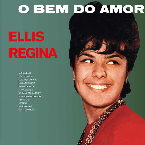 ELLIS REGINA — O Bem Do Amor (Clear Vinyl)