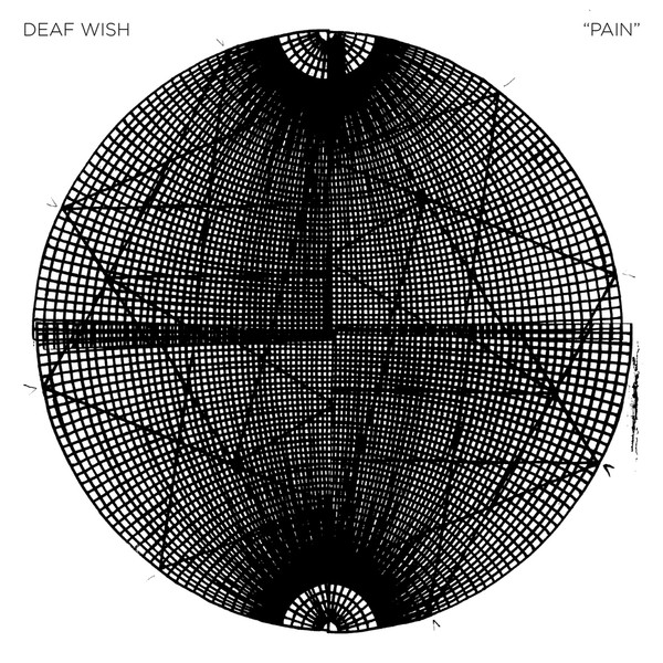 DEAF WISH — PAIN