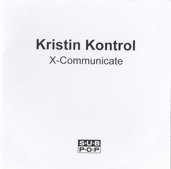 KRISTIN KONTROL — X-COMMUNICATE