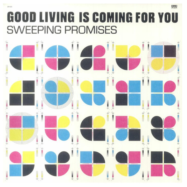 SWEEPING PROMISES — Good Living Is Coming For You