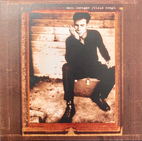 MARK LANEGAN — FIELD SONGS