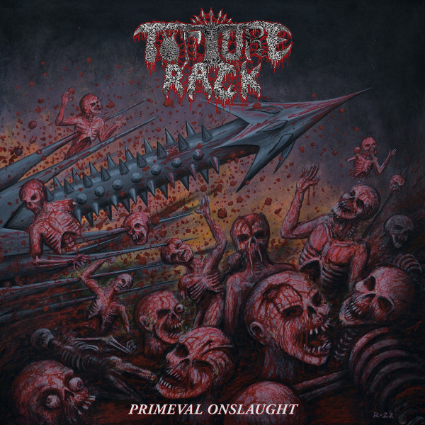 TORTURE RACK — Primeval Onslaught