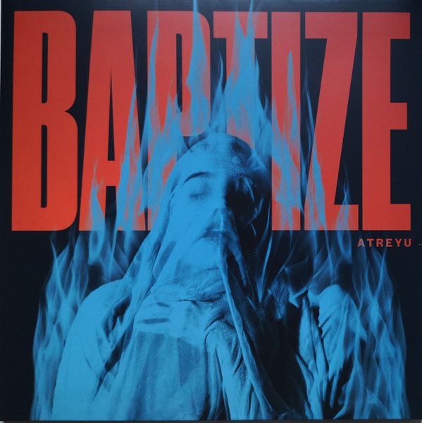 ATREYU — BAPTIZE