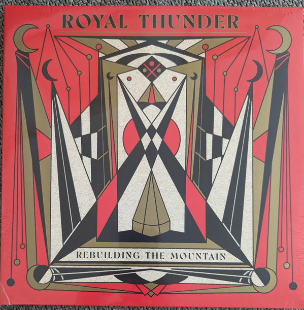 ROYAL THUNDER — REBUILDING THE MOUNTAIN