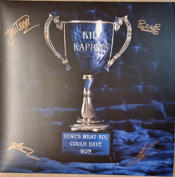 KID KAPICHI — HERE S WHAT YOU COULD HAVE WON