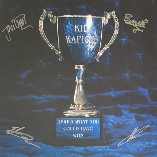 KID KAPICHI — HERE S WHAT YOU COULD HAVE WON