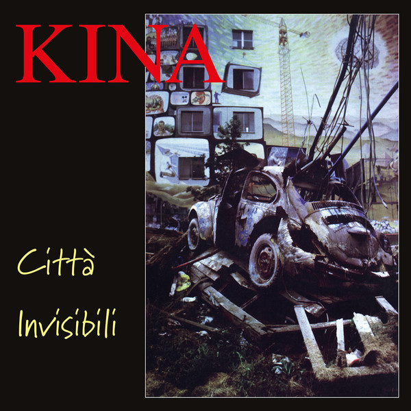 KINA — Citta Invisibili