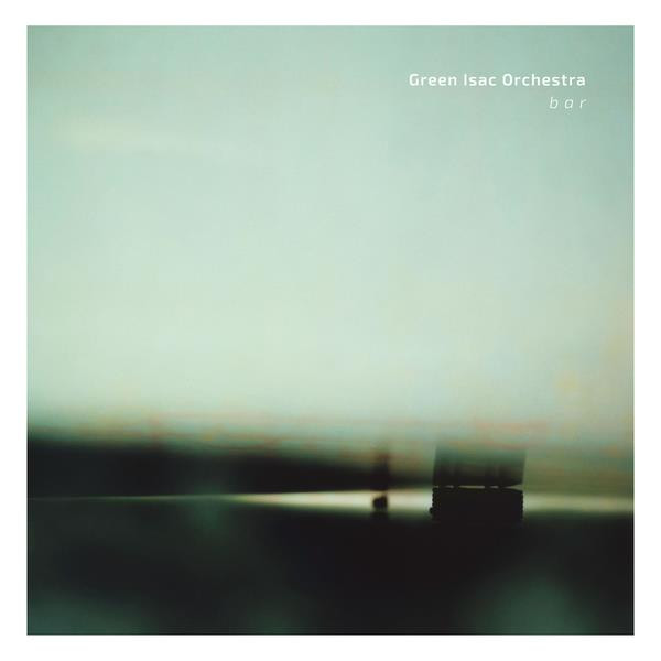 GREEN ISAC ORCHESTRA — B A R