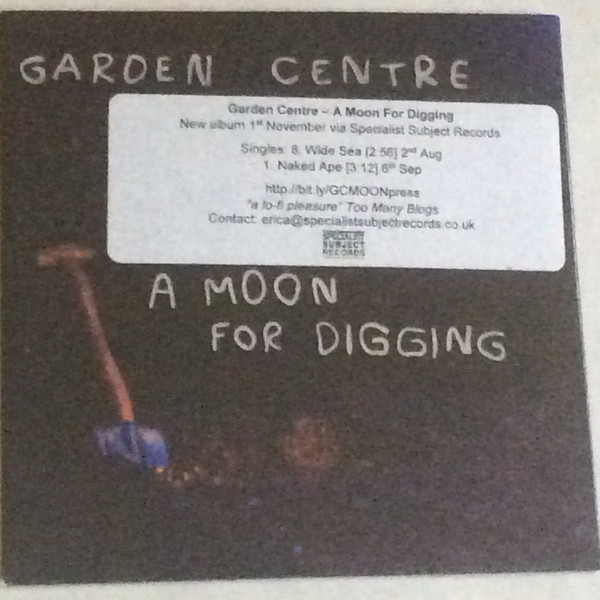 GARDEN CENTRE — A MOON FOR DIGGING