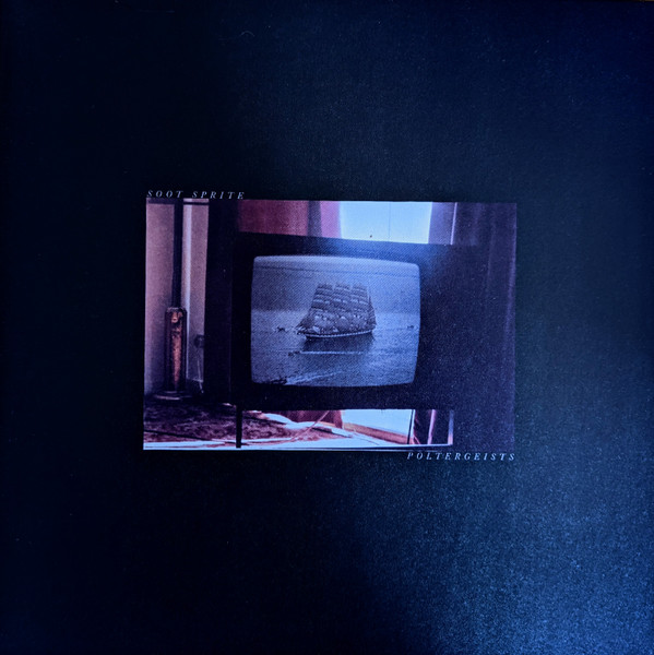 SOOT SPRITE — POLTERGEISTS