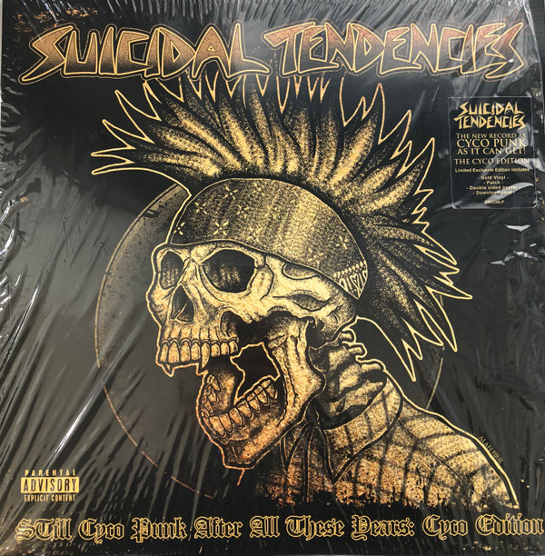 SUICIDAL TENDENCIES — STILL CYCO PUNK AFTER ALL THES