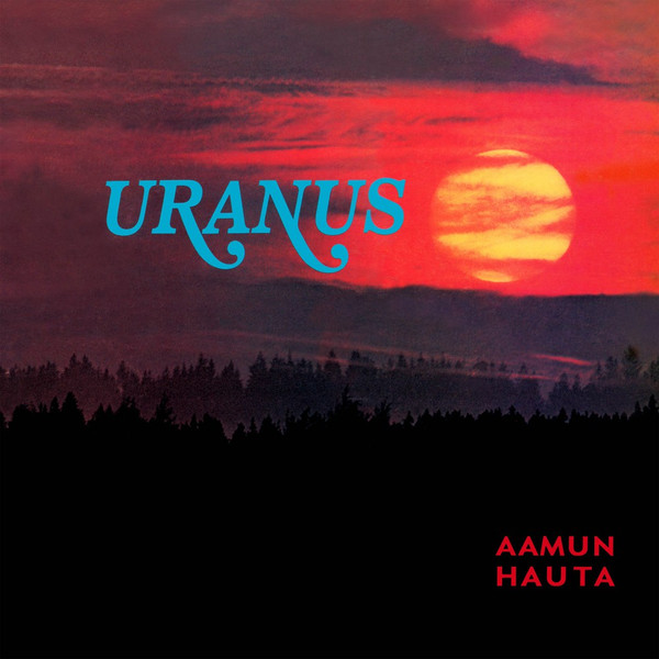 URANUS — AAMUN HAUTA