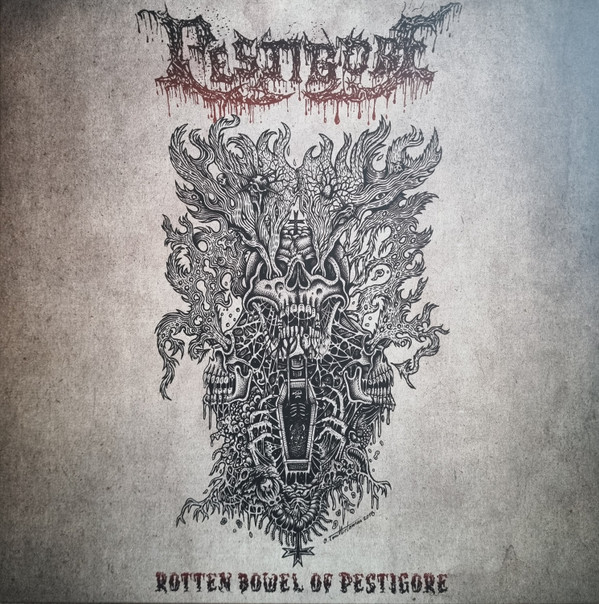 PESTIGORE — ROTTEN BOWEL OF PESTIGORE
