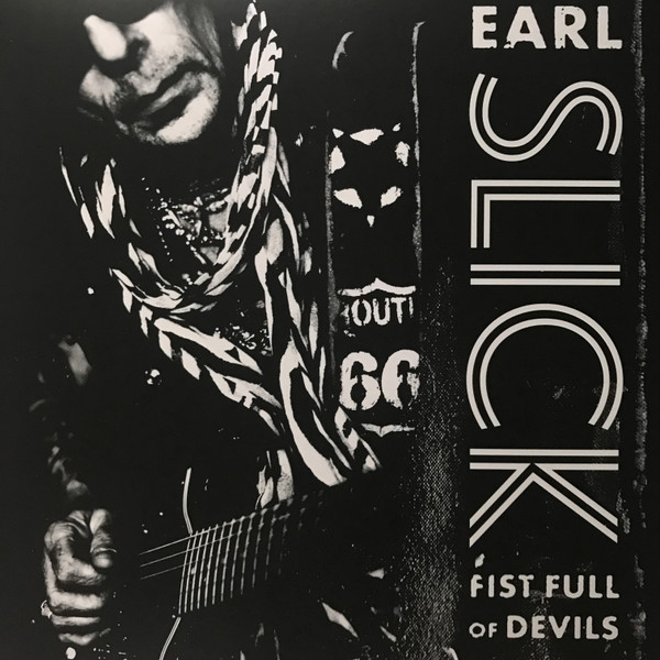 SLICK  EARL — FIST FULL OF DEVILS