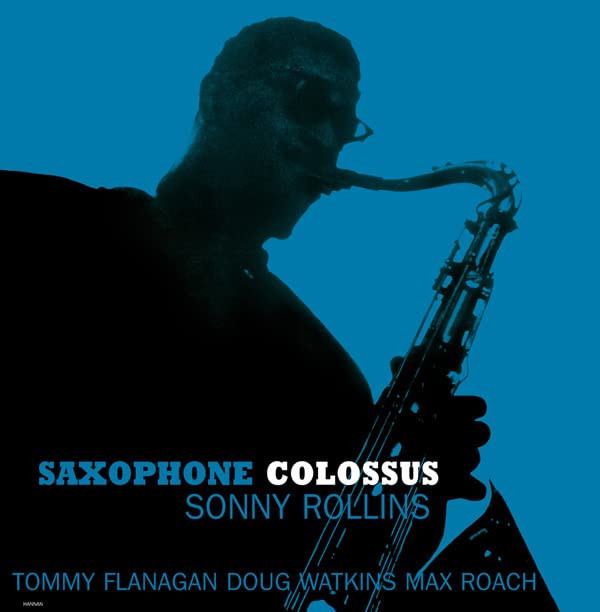 SONNY ROLLINS — Saxophone Colossus (Blue Vinyl)