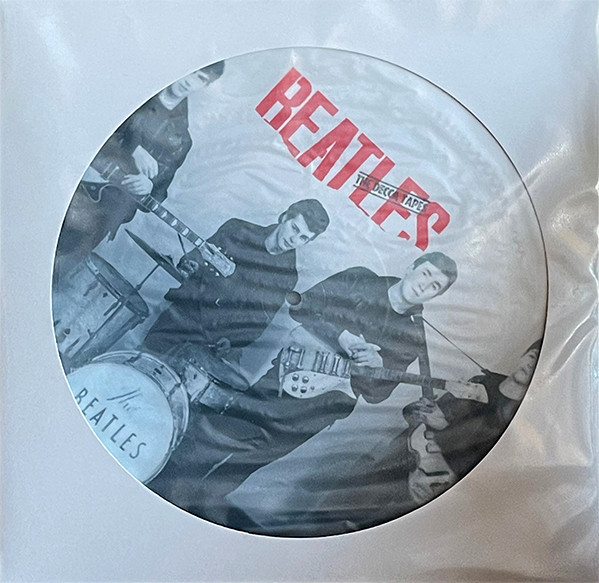 BEATLES — The Decca Tapes (Picture Disc)