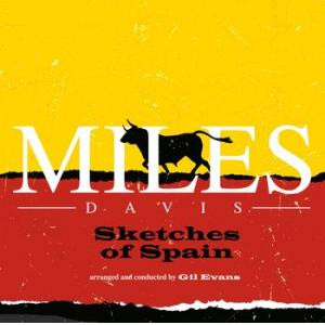 MILES DAVIS — Sketches Of Spain