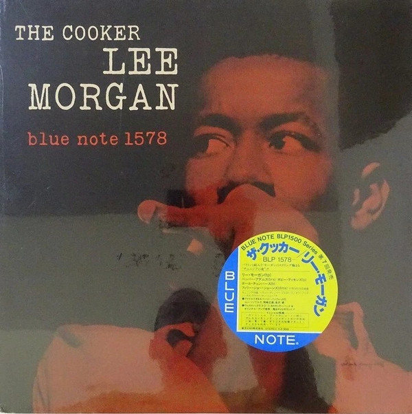 LEE MORGAN — The Cooker