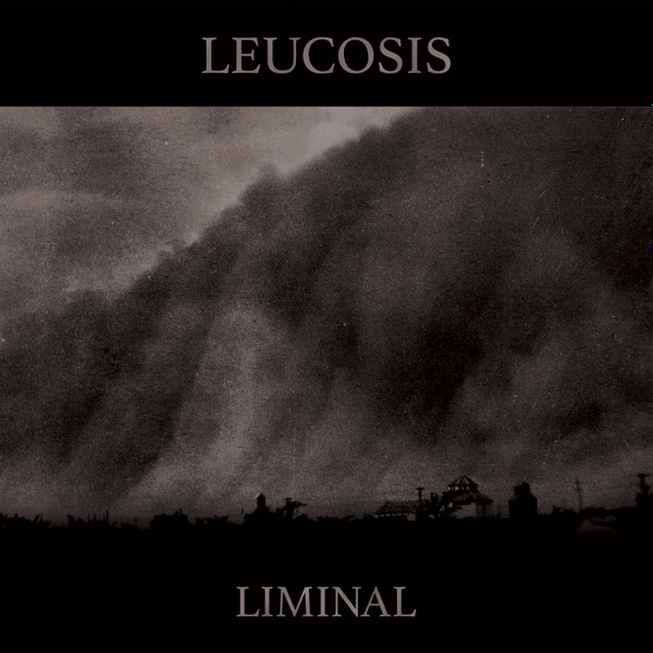 LEUCOSIS — Liminal