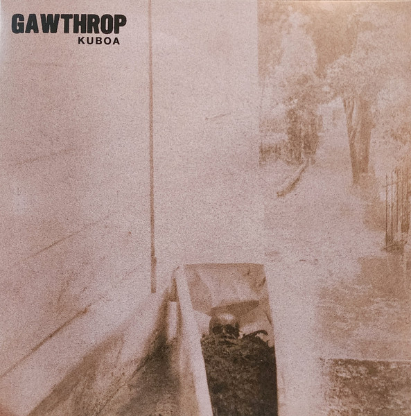 GAWTHROP — KUBOA