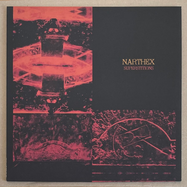 NARTHEX — SUPERSTITIONS