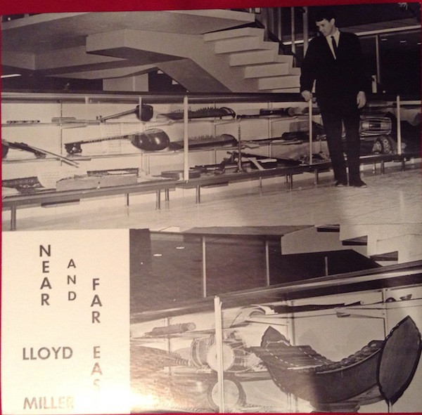 Lloyd Miller — Near And Far East
