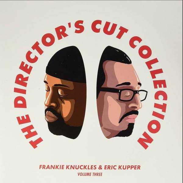 Frankie Knuckles & Eric Kupper — The Director's Cut Collection Vol 3