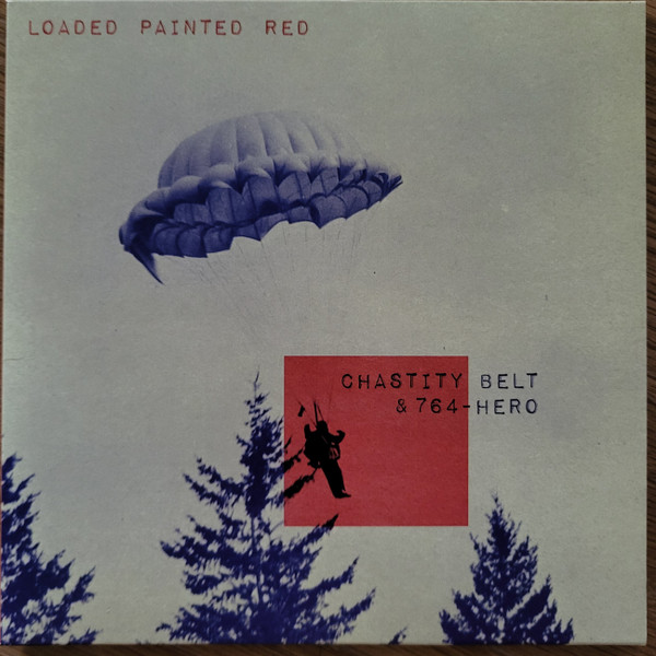 CHASTITY BELT & 764-HERO — LOADED PAINTED RED