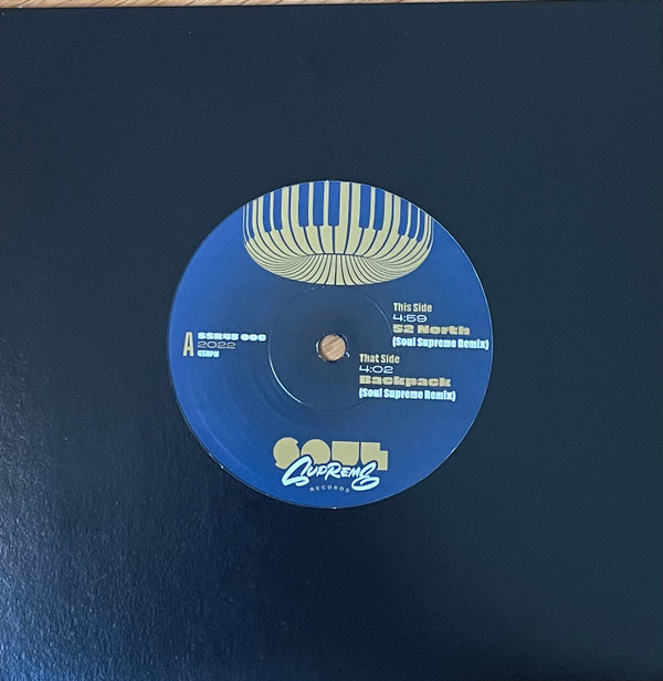 Gallowstreet, Soul Supreme, Shamis & Rebiere — 52 North (Soul Supreme Remix) / Backpack (Soul Supreme Remix)