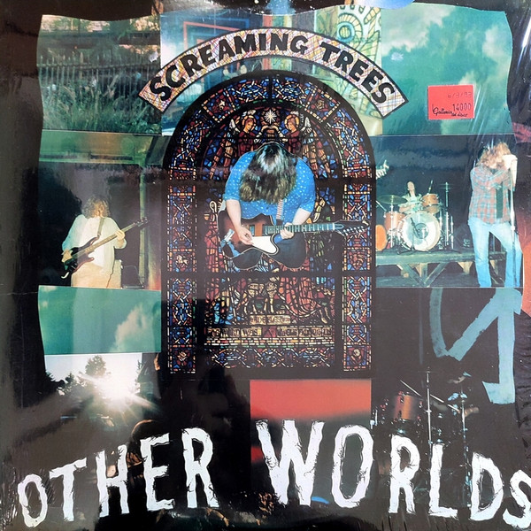 SCREAMING TREES — OTHER WORLDS