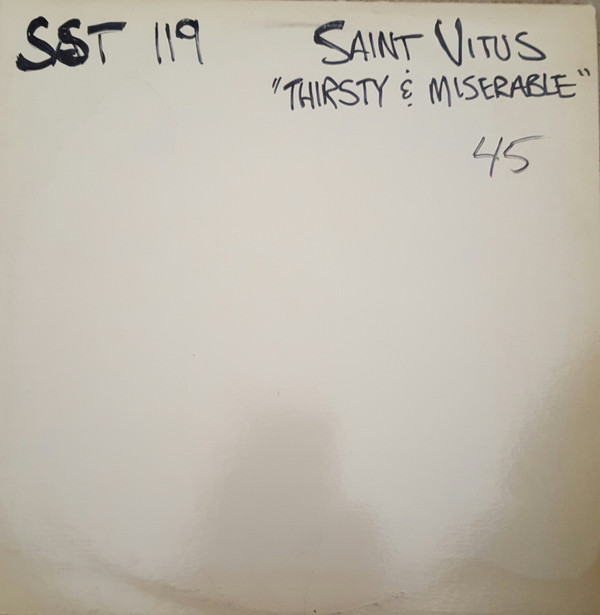 SAINT VITUS — THIRSTY AND  MISERABLE