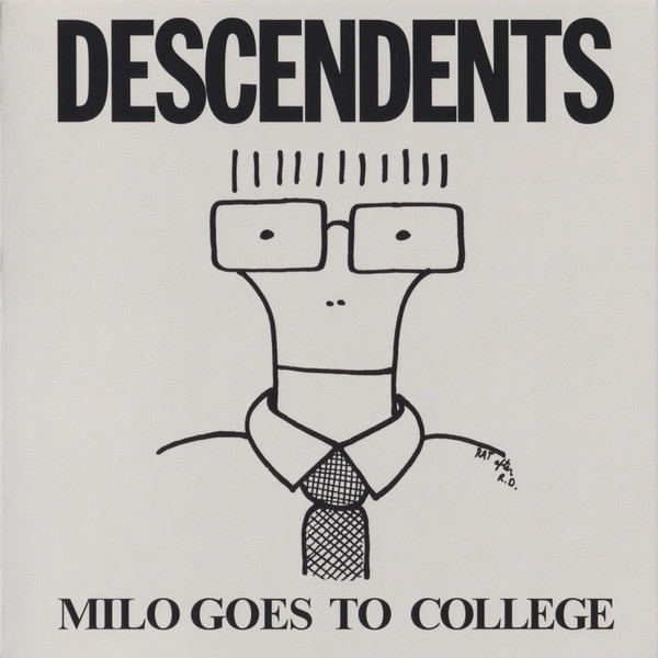 DESCENDENTS — MILO GOES TO COLLEGE