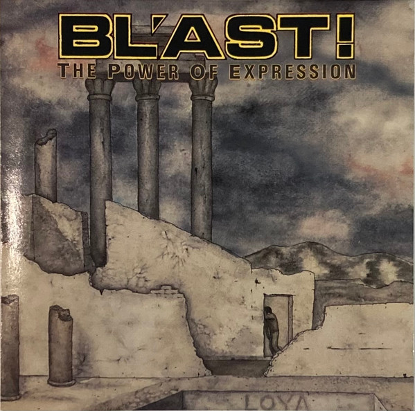 BLAST — THE POWER OF EXPRESSION