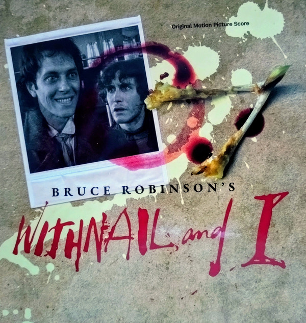 DAVID DUNDAS AND RICK WENTWORTH — WITHNAIL AND I - ORIGINAL MOTION PICTURE SCORE