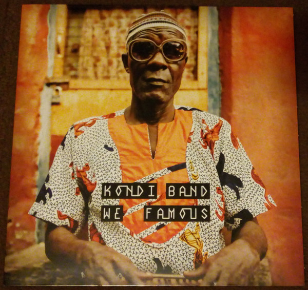 KONDI BAND — We Famous